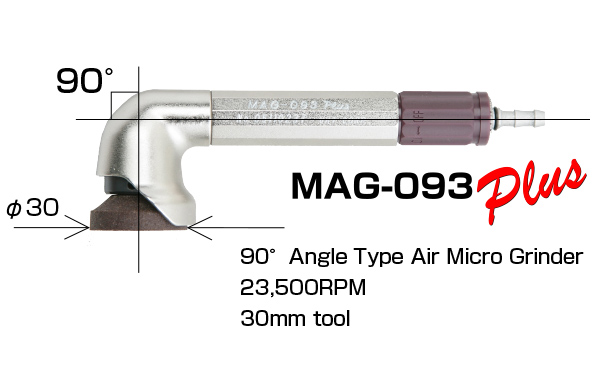 MAG-093Plus - エアマイクログラインダー - エアツール - 切削工具 